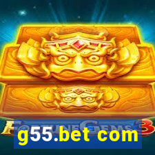 g55.bet com